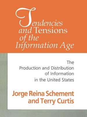 cover image of Tendencies and Tensions of the Information Age